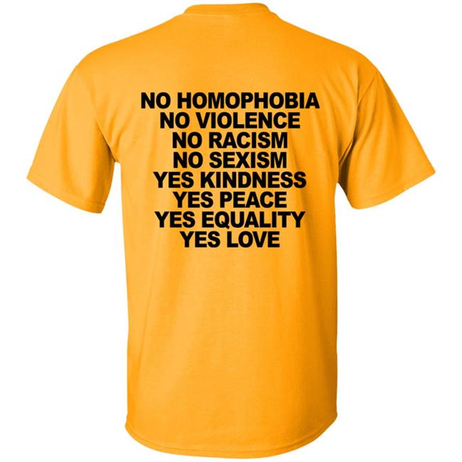 No Homophobia T Shirt Hoodie No Homophobia T Shirt Hoodie