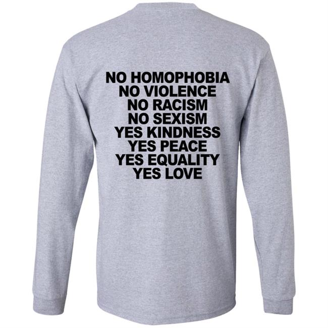 No Homophobia T Shirt Hoodie No Homophobia T Shirt Hoodie