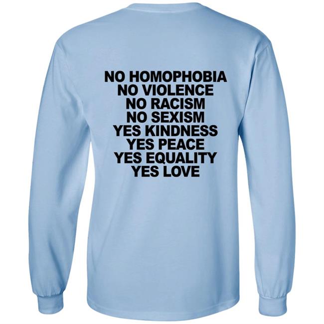 No Homophobia T Shirt Hoodie No Homophobia T Shirt Hoodie