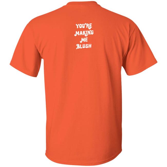 Tu Me Fais Rougir Mon Cherie Shirt Tu Me Fais Rougir Mon Cherie Shirt