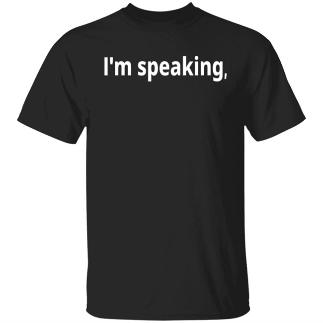 Im Speaking Hoodie Shirt Im Speaking Hoodie Shirt