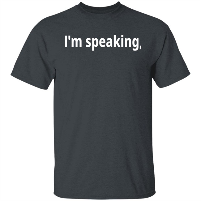 Im Speaking Hoodie Shirt Im Speaking Hoodie Shirt