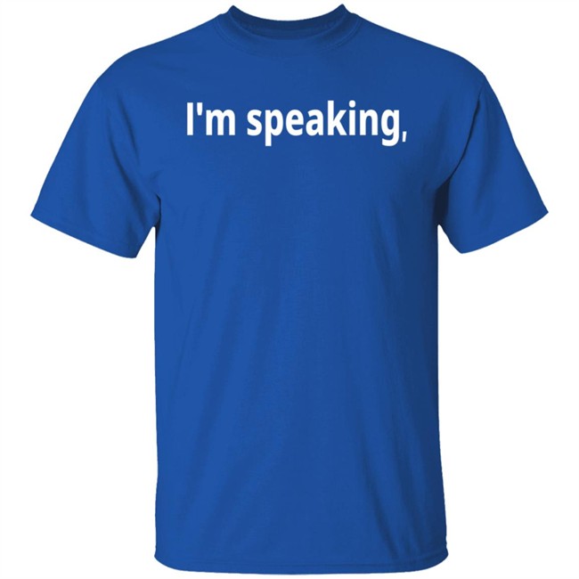 Im Speaking Hoodie Shirt Im Speaking Hoodie Shirt
