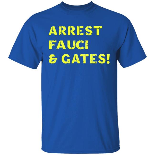 Sandi Bachom Arrest Fauci & Gates T Shirt