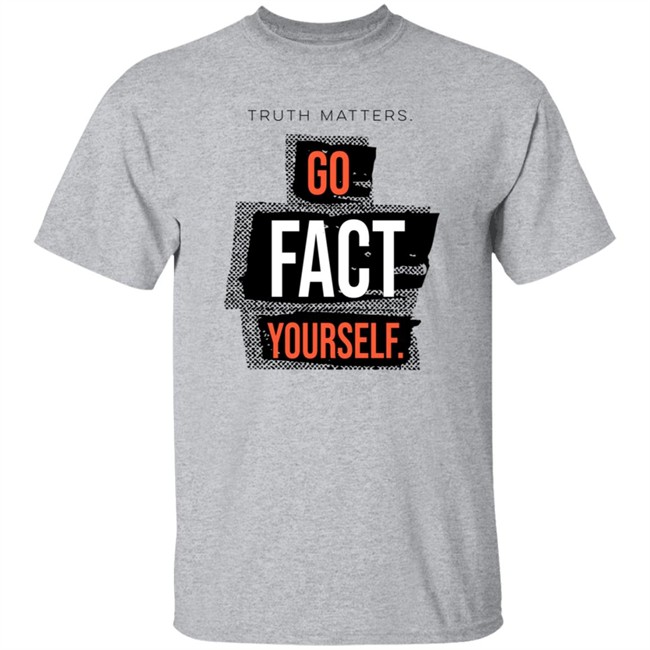 John Pavlovitz Go Fact Yourself Shirt