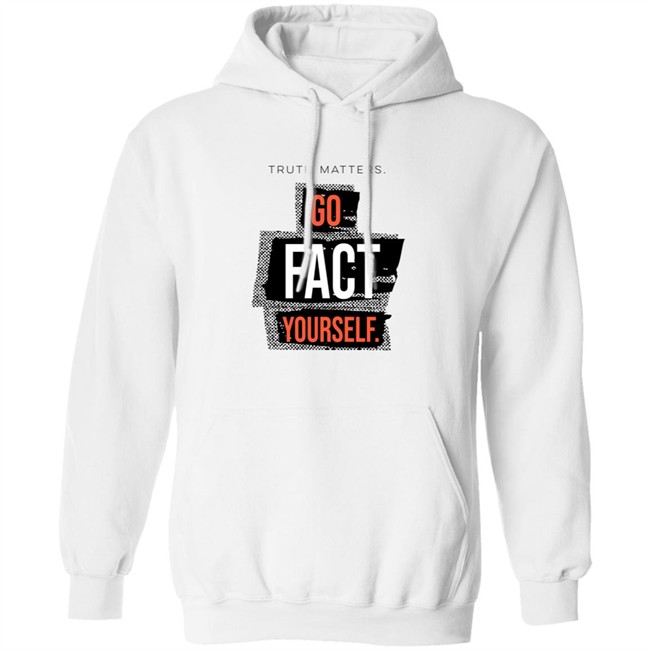 John Pavlovitz Go Fact Yourself Shirt John Pavlovitz Go Fact Yourself Shirt