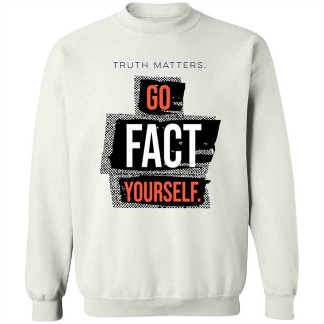 John Pavlovitz Go Fact Yourself Shirt John Pavlovitz Go Fact Yourself Shirt