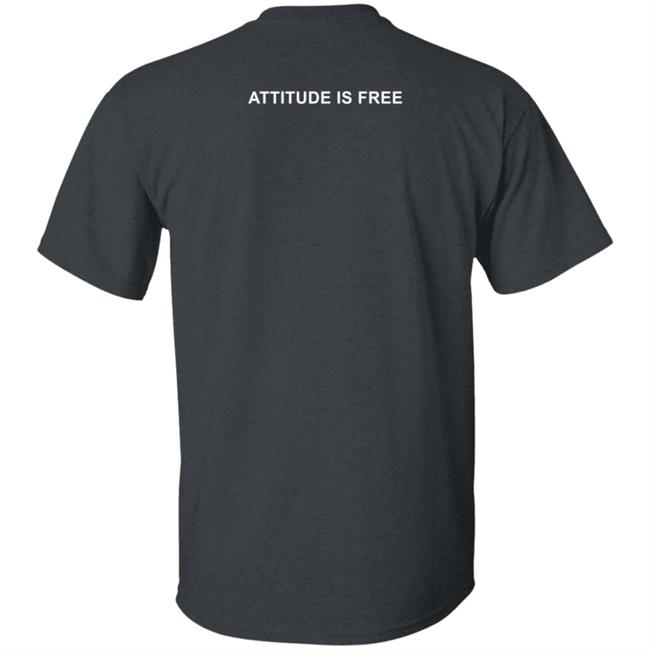 Just Live T Shirt Alex Smith Attitude Is Free Shirt Hoodie Just Live T Shirt Alex Smith Attitude Is Free Shirt Hoodie