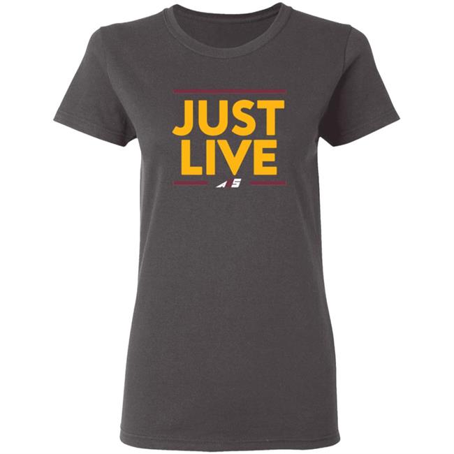 Just Live T Shirt Alex Smith Attitude Is Free Shirt Hoodie Just Live T Shirt Alex Smith Attitude Is Free Shirt Hoodie