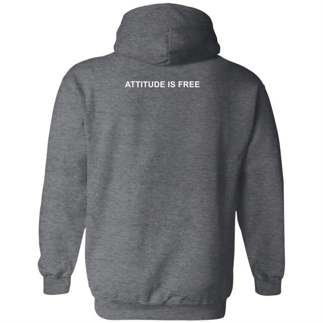 Just Live T Shirt Alex Smith Attitude Is Free Shirt Hoodie Just Live T Shirt Alex Smith Attitude Is Free Shirt Hoodie