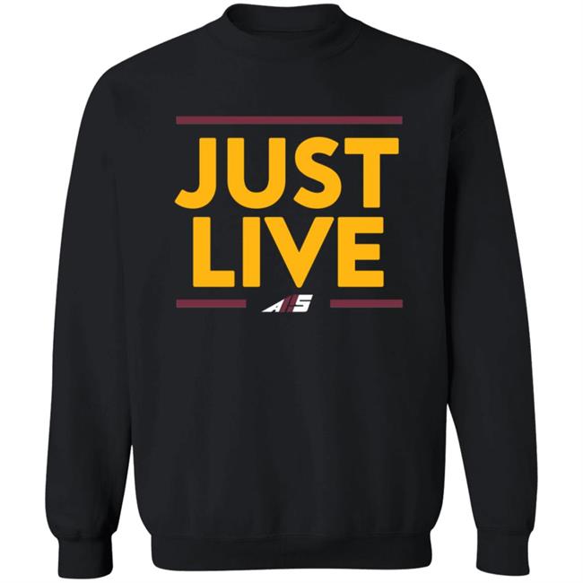 Just Live T Shirt Alex Smith Attitude Is Free Shirt Hoodie Just Live T Shirt Alex Smith Attitude Is Free Shirt Hoodie