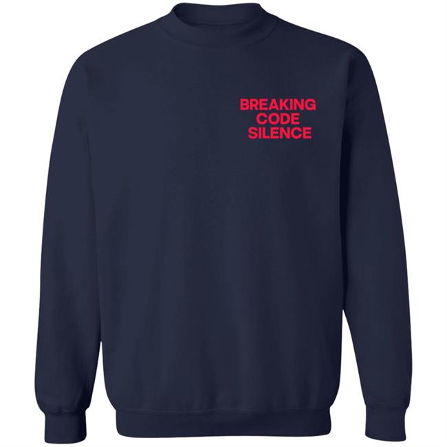 Breaking Code Silence Survivor Shirt Hoodie Breaking Code Silence Survivor Shirt Hoodie