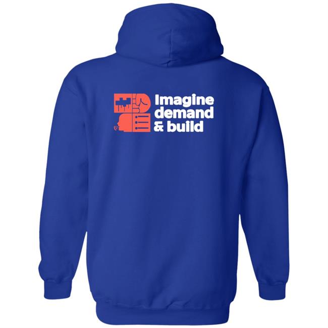Imagine Demand & Build Shirt Imagine Demand & Build Shirt