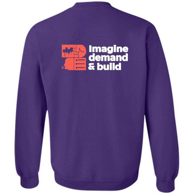 Imagine Demand & Build Shirt Imagine Demand & Build Shirt
