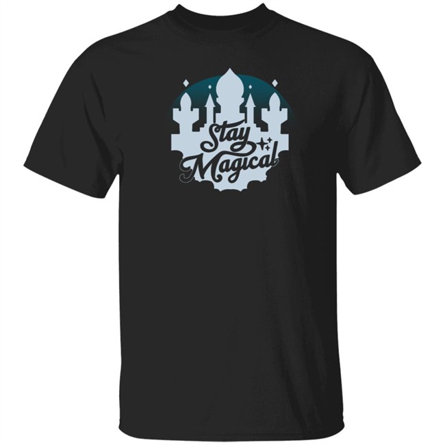 Stay Magical Shirt