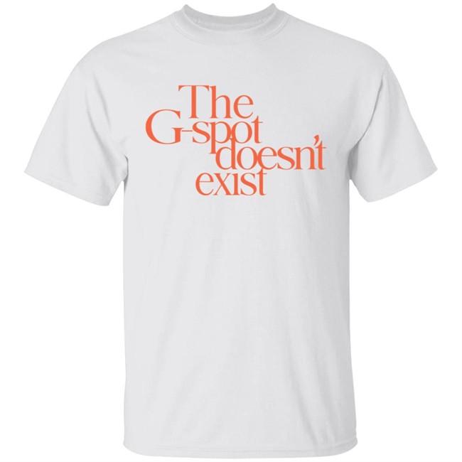 The G Spot Doesnt Exist Cosmopolitan T Shirt