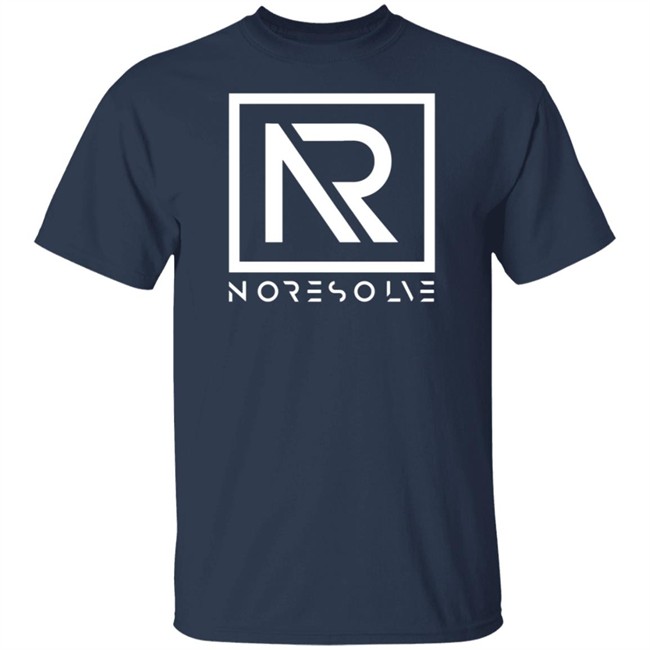 Noresolve No Resolve Tee Shirt Noresolve No Resolve Tee Shirt