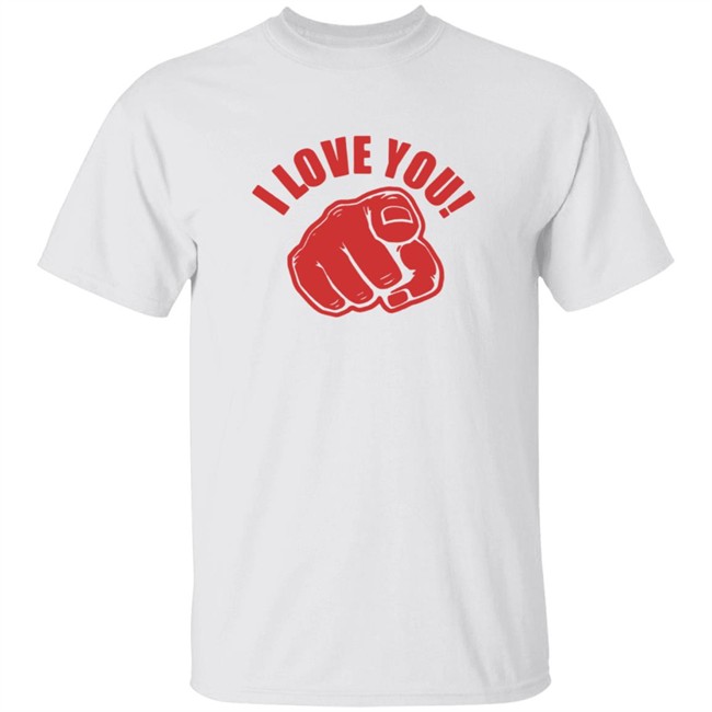 I Love You T Shirt Spreading Love Shirt