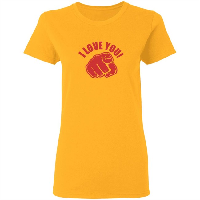I Love You T Shirt Spreading Love Shirt I Love You T Shirt Spreading Love Shirt