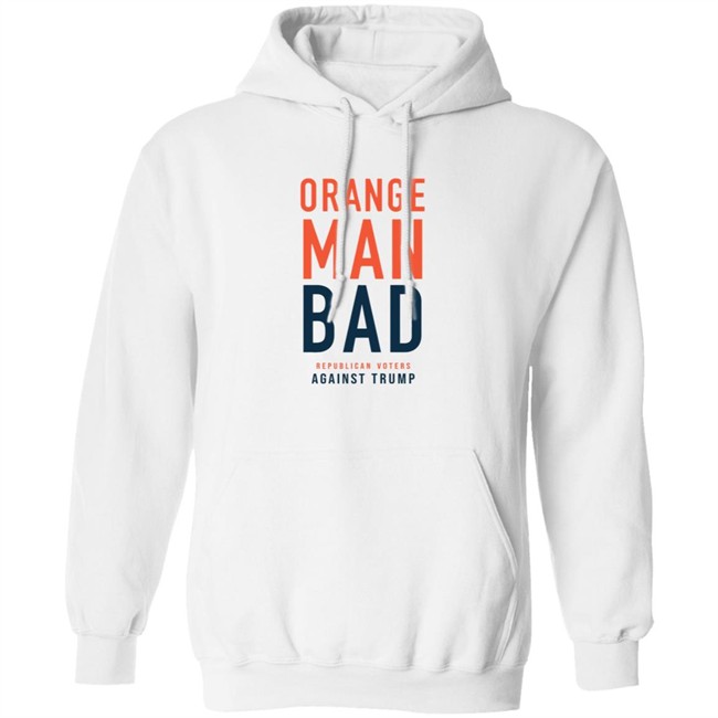 Orange Man Bad Republican Voters Against Trump T Shirt Orange Man Bad Republican Voters Against Trump T Shirt