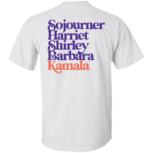 Sojourner, Harriet, Shirley, Barbara, Kamala We’Re Gonna Win Sweatshirt Sojourner, Harriet, Shirley, Barbara, Kamala We’Re Gonna Win Sweatshirt