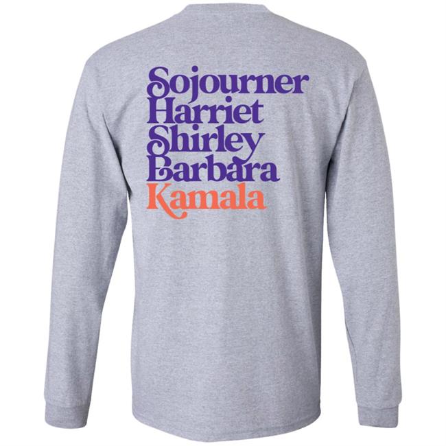 Sojourner, Harriet, Shirley, Barbara, Kamala We’Re Gonna Win Sweatshirt Sojourner, Harriet, Shirley, Barbara, Kamala We’Re Gonna Win Sweatshirt