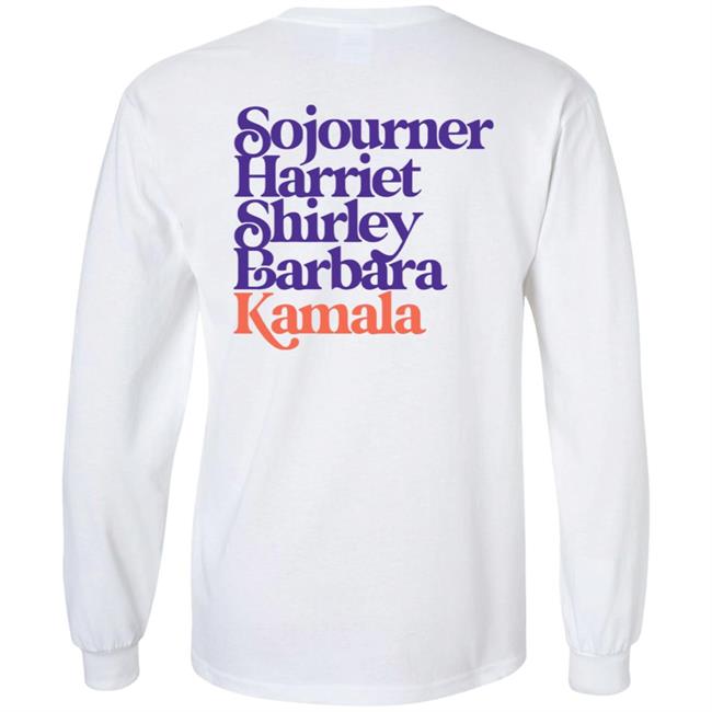Sojourner, Harriet, Shirley, Barbara, Kamala We’Re Gonna Win Sweatshirt Sojourner, Harriet, Shirley, Barbara, Kamala We’Re Gonna Win Sweatshirt