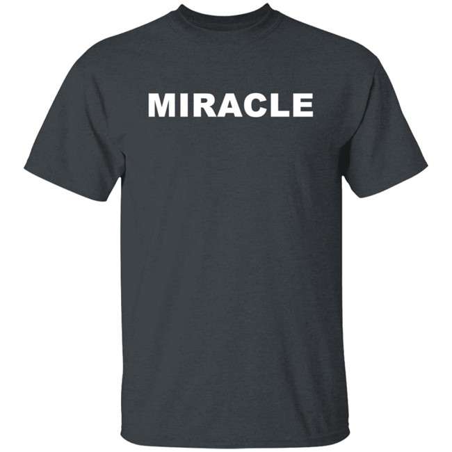 Nahmias Merch Miracle Shirt Nahmias Merch Miracle Shirt