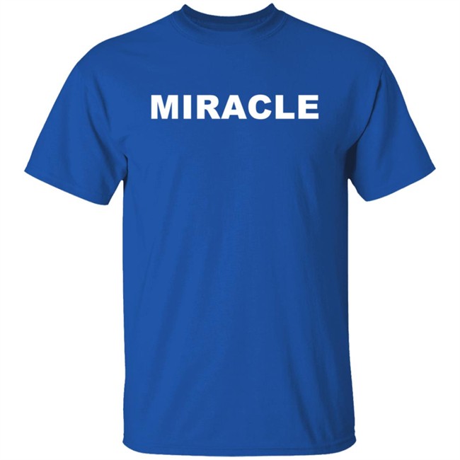 Nahmias Merch Miracle Shirt Nahmias Merch Miracle Shirt