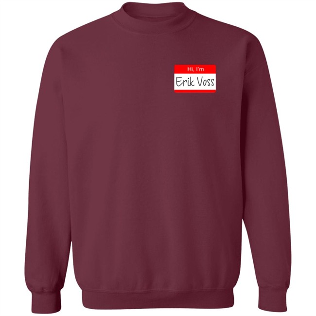 Hi, I'm Erik Voss! Shirt Hi, I'm Erik Voss! Shirt