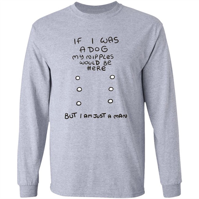 Mister Hayden Merch If I Was A Dog Tee Shirt Mister Hayden Merch If I Was A Dog Tee Shirt