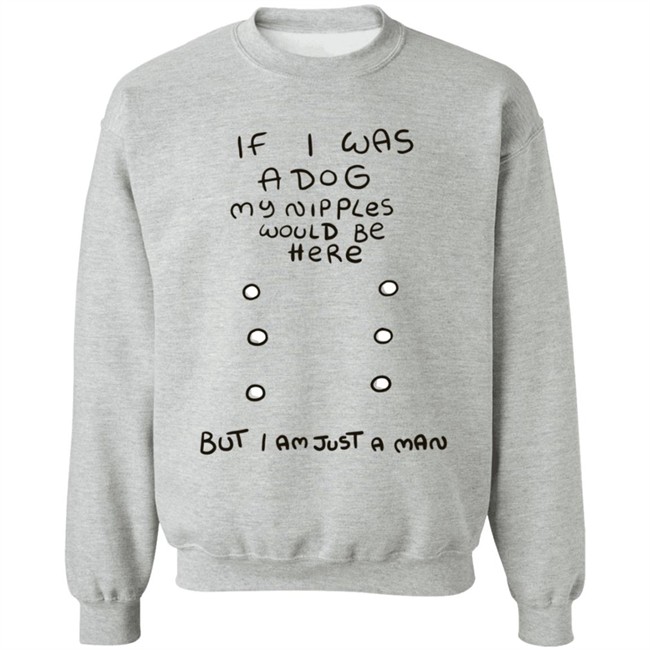 Mister Hayden Merch If I Was A Dog Tee Shirt Mister Hayden Merch If I Was A Dog Tee Shirt