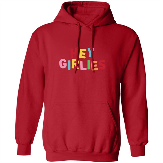 Hey Girlies Merch Hoodie Hey Girlies Merch Hoodie
