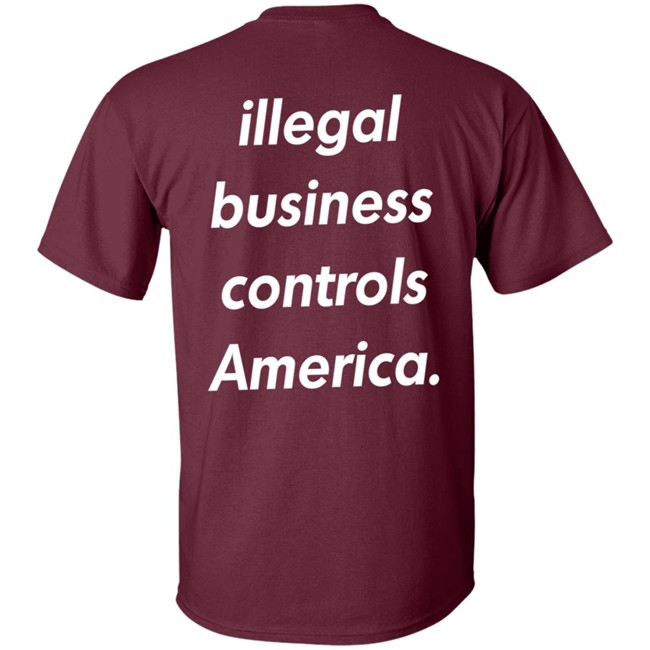 Illegal Business Controls America Hoodie Illegal Business Controls America Hoodie