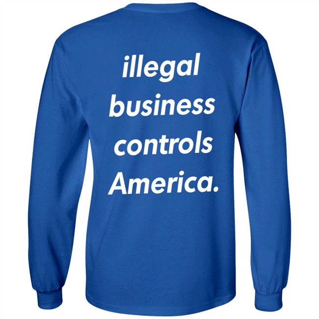 Illegal Business Controls America Hoodie Illegal Business Controls America Hoodie