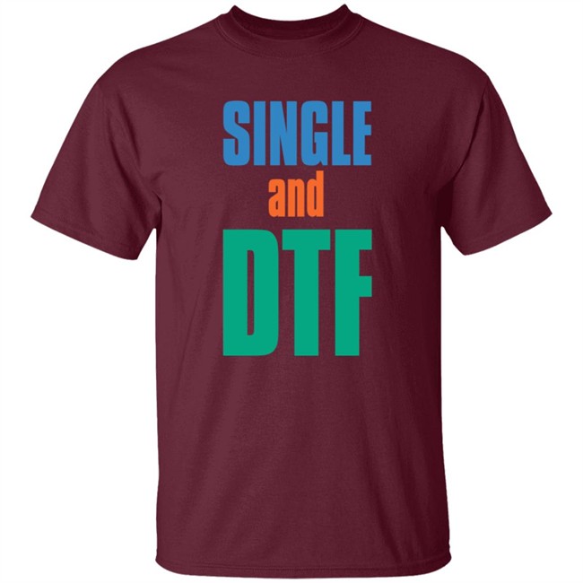 Single And Dtf Tee Shirt Bryce Paschal Single And Dtf Tee Shirt Bryce Paschal