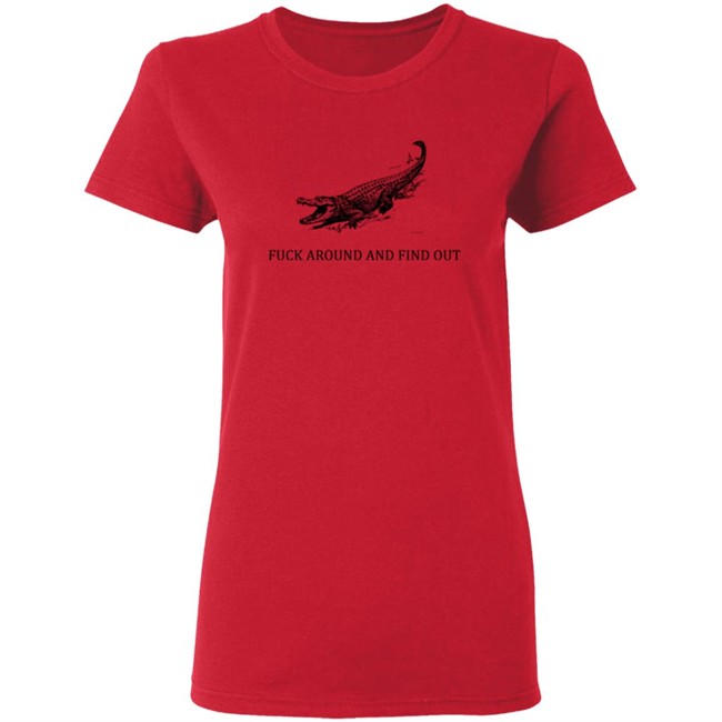 Fuck Around And Find Out Crocodile Shirt Fuck Around And Find Out Crocodile Shirt