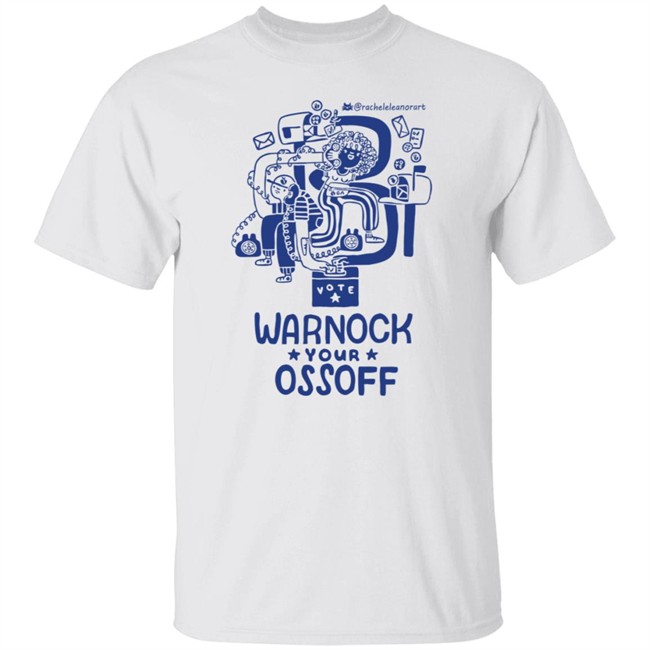 Illustrated Merch Warnock Your Ossoff Tee Shirt