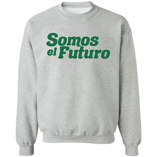 Somos El Futuro T Shirt Somos El Futuro T Shirt