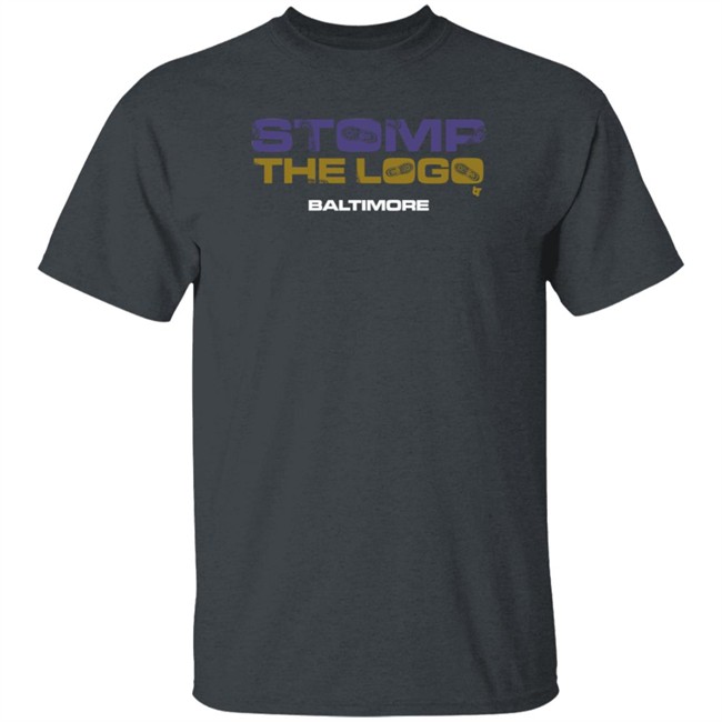 Stomp The Logo Baltimore Breakingt Shirt Stomp The Logo Baltimore Breakingt Shirt