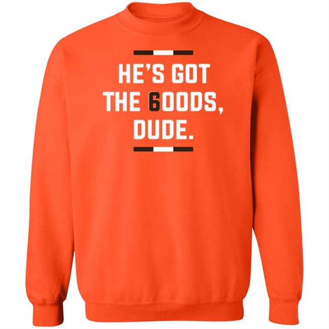 LeBatardAF He Is Got The Goods DuDe T Shirt LeBatardAF He Is Got The Goods DuDe T Shirt
