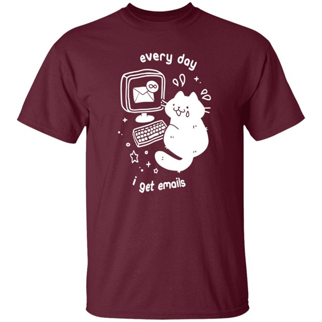 Crowlines Merch Every Day I Get Emails Shirt Crowlines Merch Every Day I Get Emails Shirt