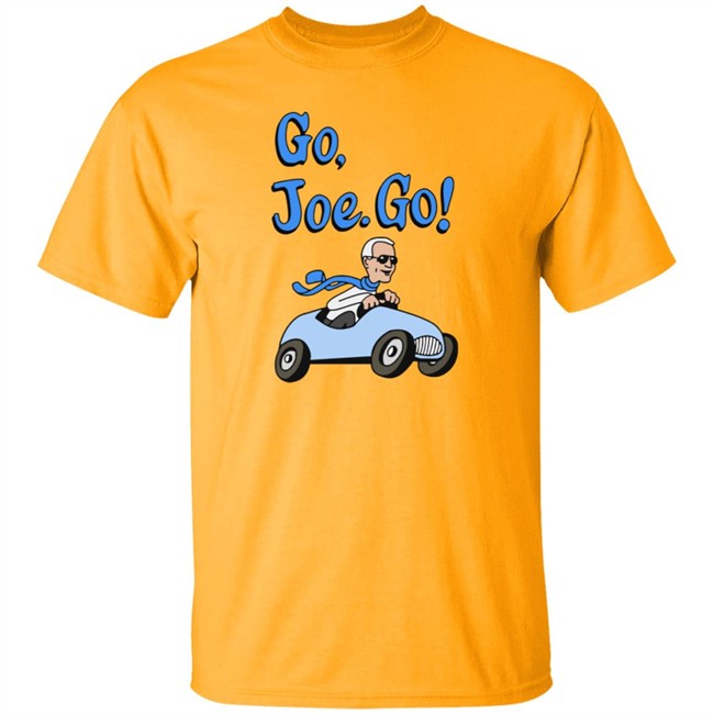 Go Joe Go T Shirt Go Joe Go T Shirt