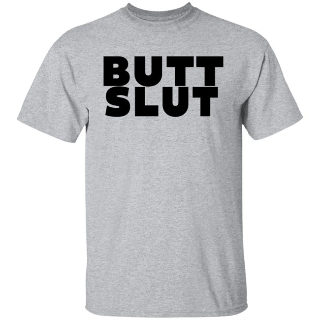 Butt Slut Lgbt-Rt T Shirt Sarah Schauer Butt Slut Lgbt-Rt T Shirt Sarah Schauer