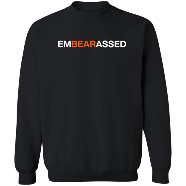 ObviousShirts Merch Embearassed Tee Shirt ObviousShirts Merch Embearassed Tee Shirt