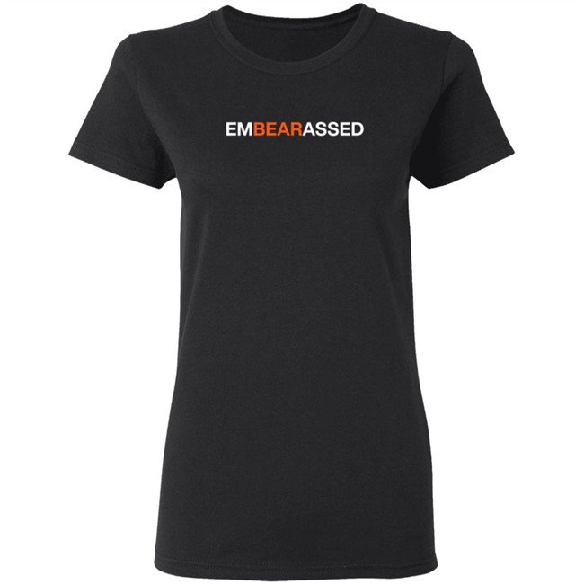 ObviousShirts Merch Embearassed Tee Shirt ObviousShirts Merch Embearassed Tee Shirt