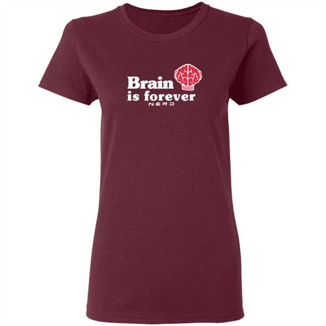 Brain Is Forever Nerd Shirt Long Sleeves T Shirt Brain Is Forever Nerd Shirt Long Sleeves T Shirt