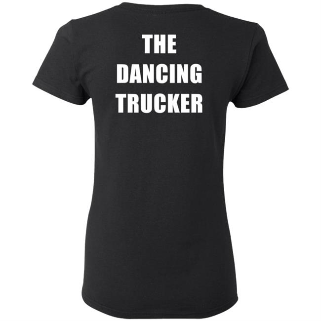 Dancing For Peace The Dancing Trucker John Drury T Shirt Dancing For Peace The Dancing Trucker John Drury T Shirt