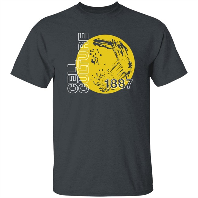 Lab Shenanigans Merch Cell Culture T Shirt Lab Shenanigans Merch Cell Culture T Shirt