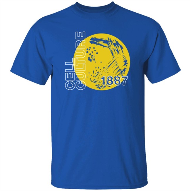 Lab Shenanigans Merch Cell Culture T Shirt Lab Shenanigans Merch Cell Culture T Shirt